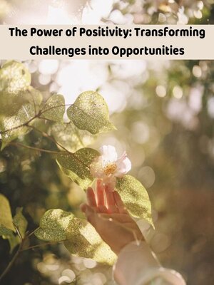 cover image of The Power of Positivity